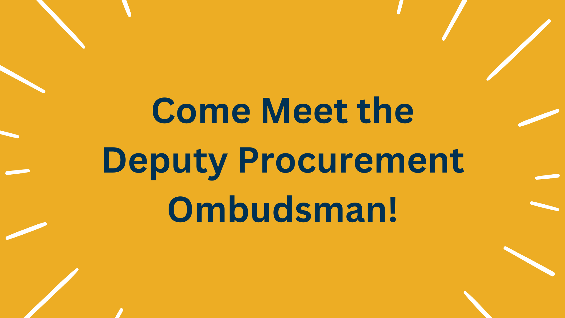 Come Meet the Procurement Ombudsman